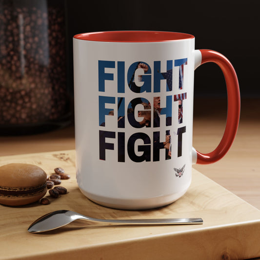 Fight Fight Fight Coffee Mug - 2 Sizes