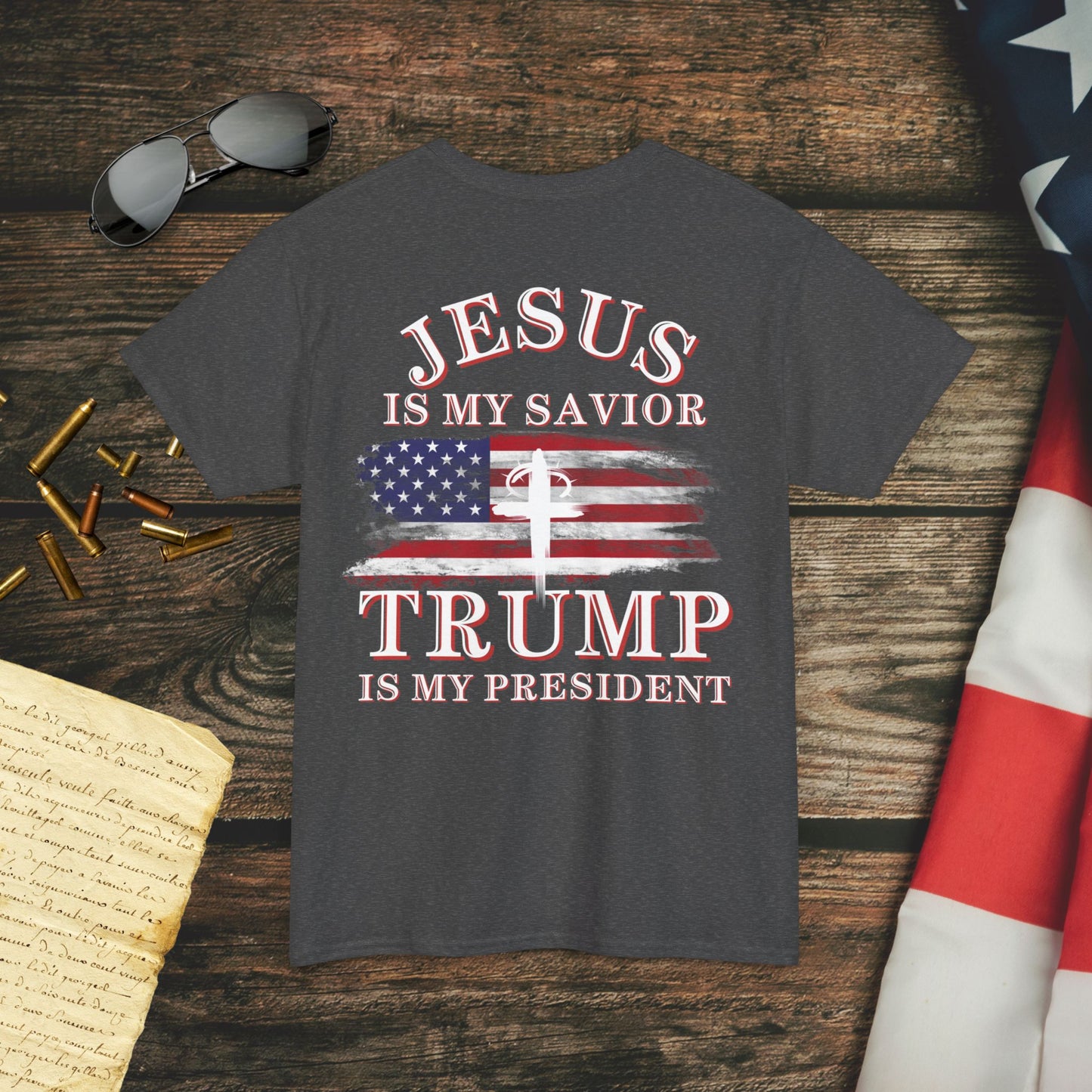 Jesus Is My Savior, Trump Is My President T-Shirt