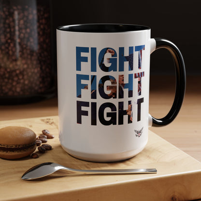 Fight Fight Fight Coffee Mug - 2 Sizes