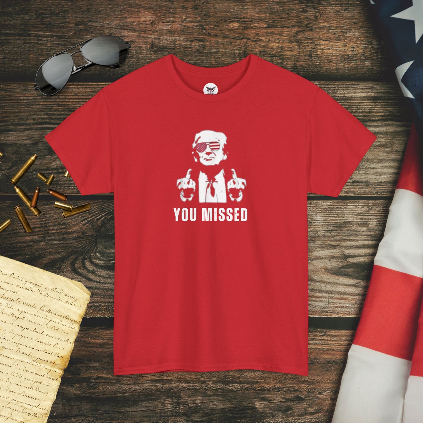 You Missed Trump T-Shirt