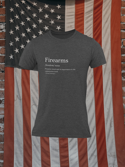 Firearms Definition - George Washington Quote T-Shirt