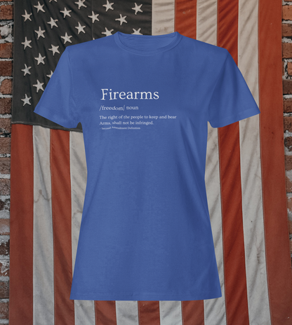 Firearms Definition - Second Amendment T-Shirt