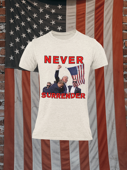 Trump Never Surrender Patriotic T-Shirt