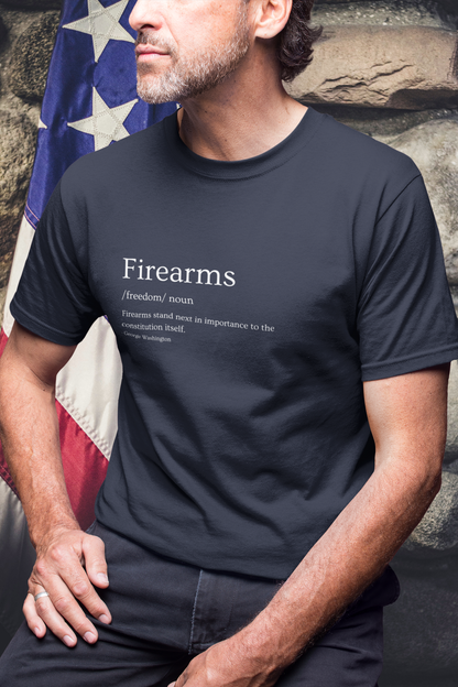 Firearms Definition - George Washington Quote T-Shirt